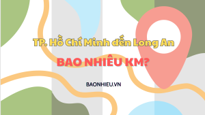 Khoảng cách đi từ TP. Hồ Chí Minh đến Long An bao nhiêu km?